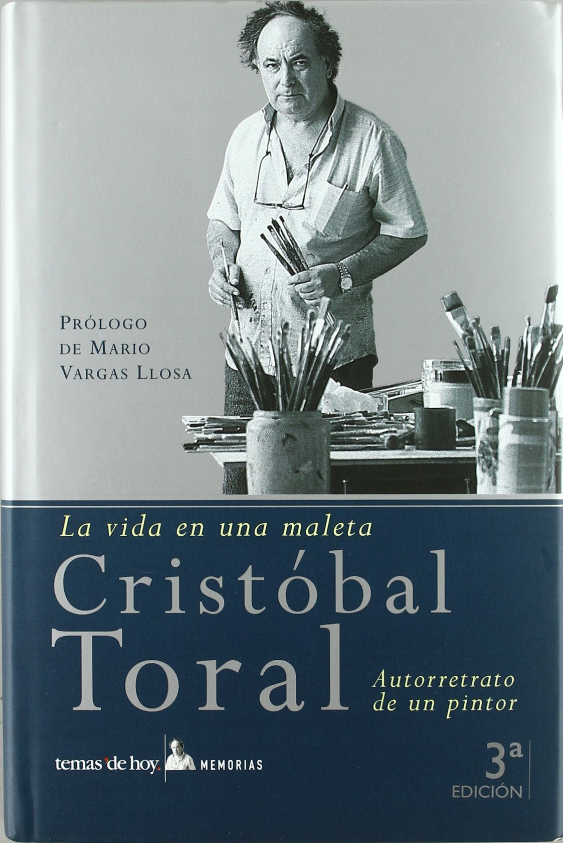 LA Vida En Una Maleta: Autorretrato De UN Pintor book