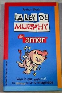La ley de Murphy del amor (Temas de Hoy/Humor) Reading Aloud & Learning to Read