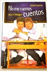 No me cuentes cuentos (Temas de Hoy/Humor) Books