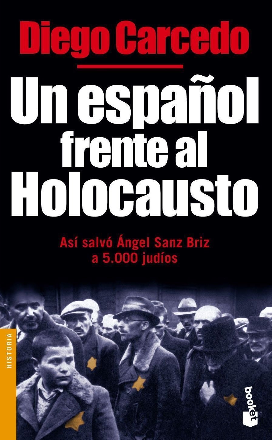 Un español frente al Holocausto (Divulgación) Books