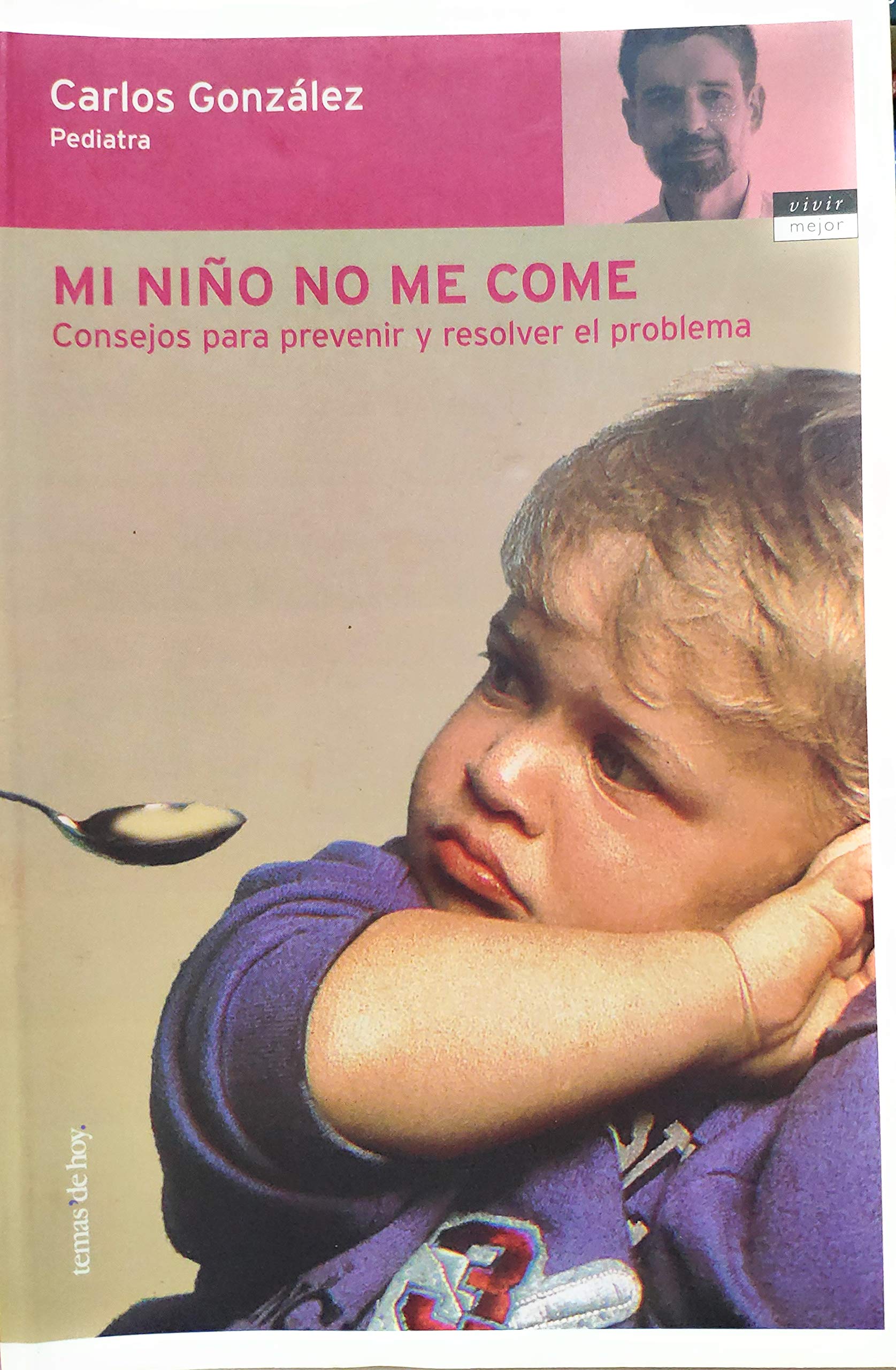Mi niño no me come (Vivir Mejor) Parents & Children