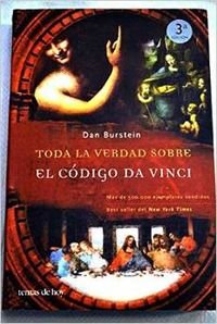 Toda la verdad sobre el Código Da Vinci (Fuera de Colección) book