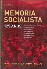 Memoria Roja, Los Socialistas Cuentan Su Historia book