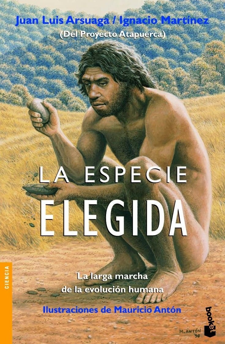 La especie elegida : la larga marcha de la evolución humana Social Sciences