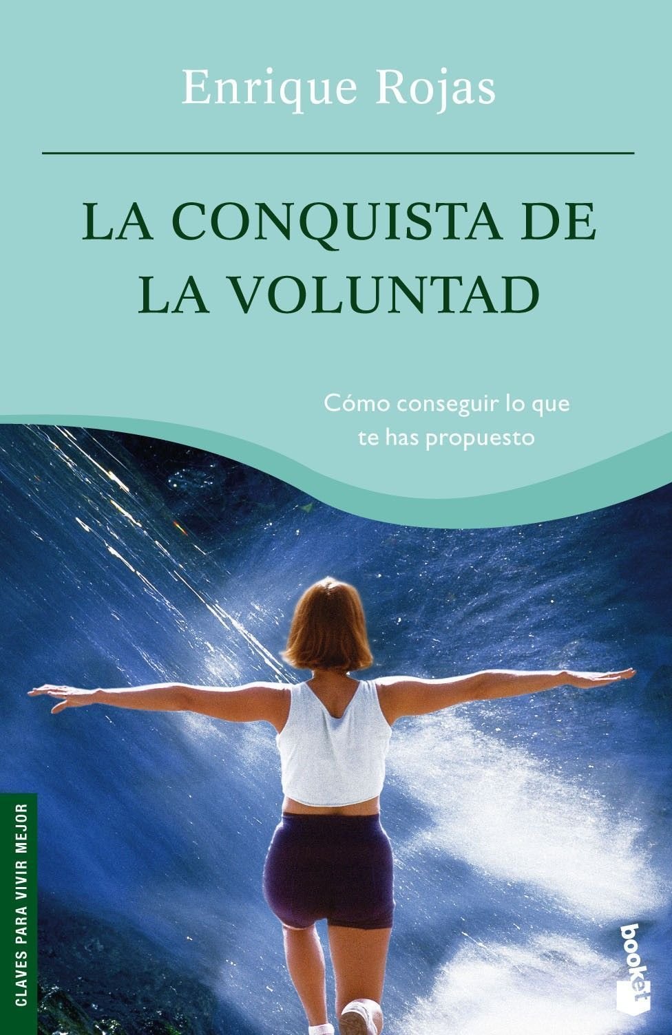 La conquista de la voluntad book