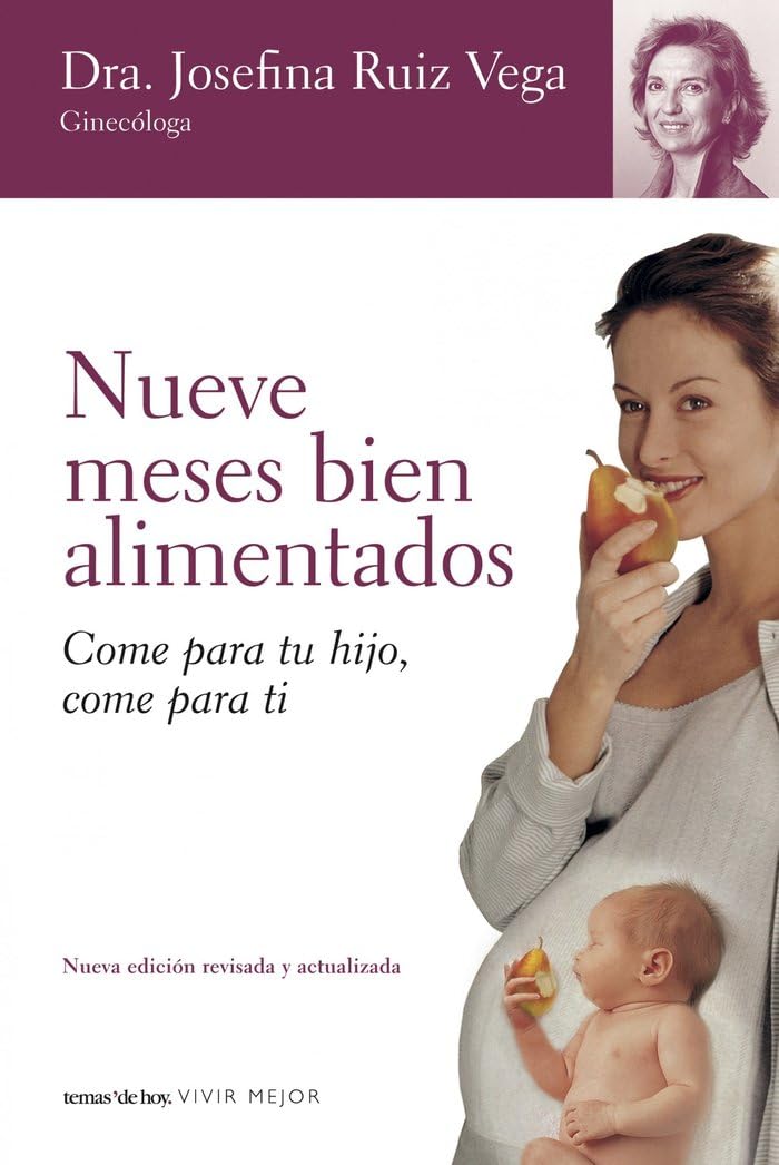 Nueve meses bien alimentados book
