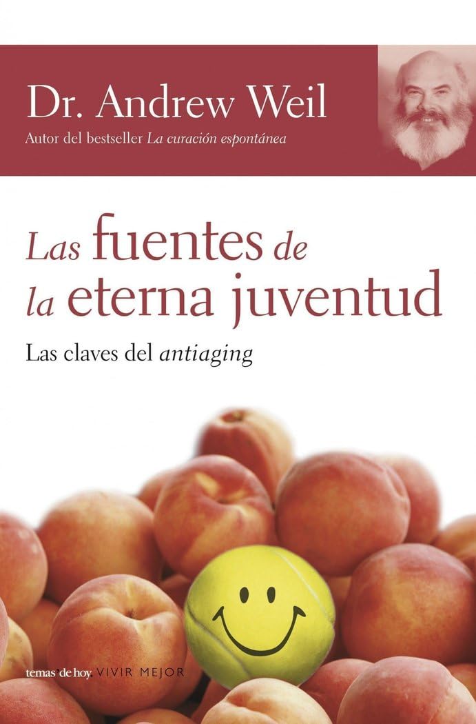 Las Fuentes De La Eterna Juventud/ The Sources of Eternal Youth book