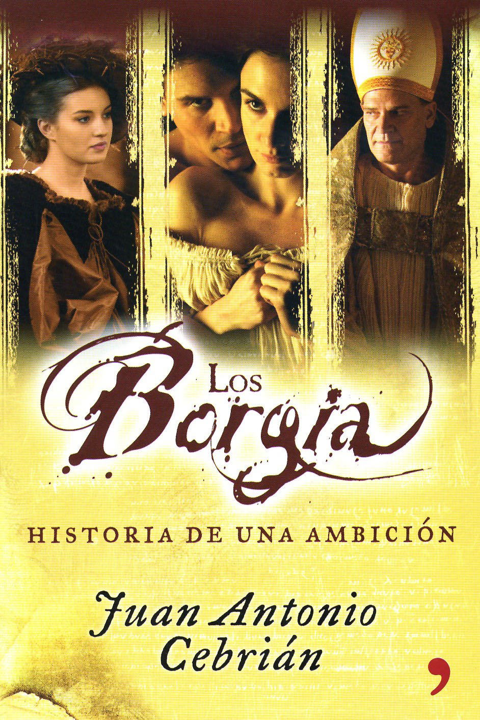 Los Borgia / the Borgia: Historia De Una Ambicion book