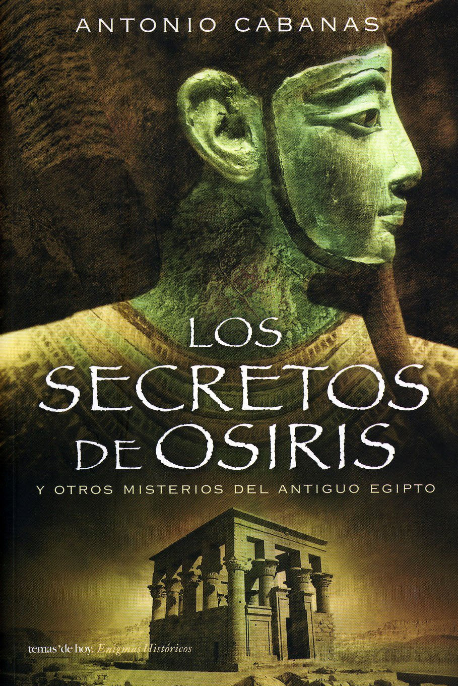 Los secretos de Osiris (Enigmas Históricos) Politics & History