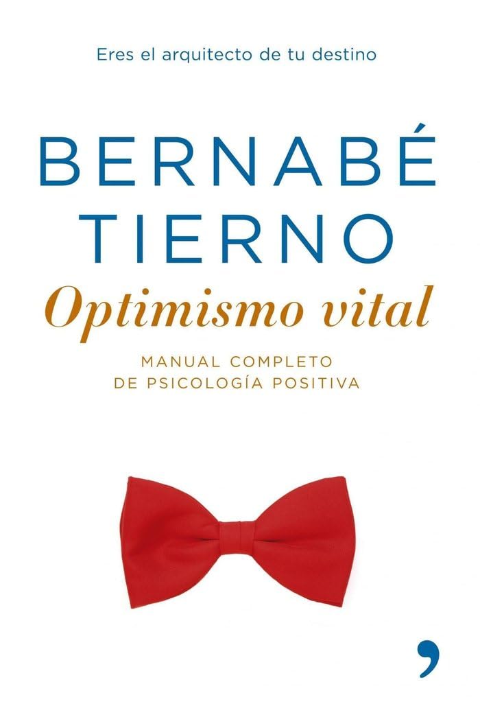 Optimismo vital : manual completo de psicología positiva Social Sciences