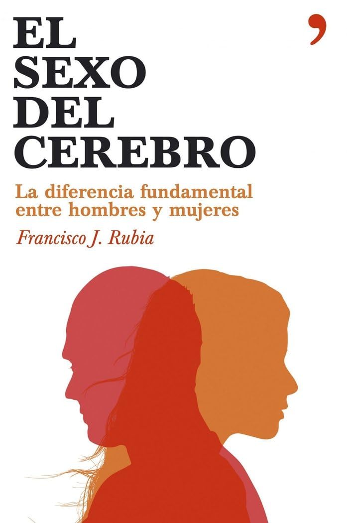 El sexo del cerebro : la diferencia fundamental entre hombres y mujeres Books