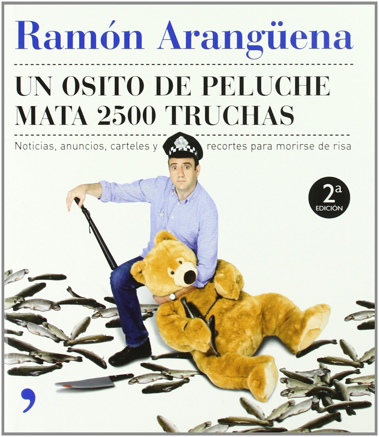 Un osito de peluche mata 2500 truchas book