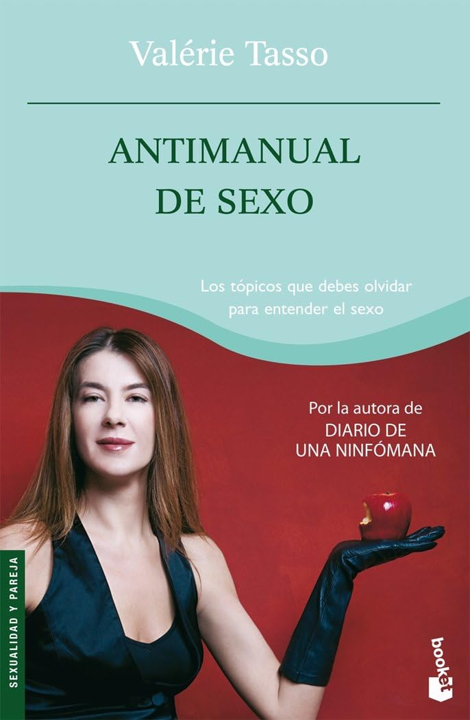 Antimanual de sexo (Sexualidad y Pareja, Band 1) Medicine