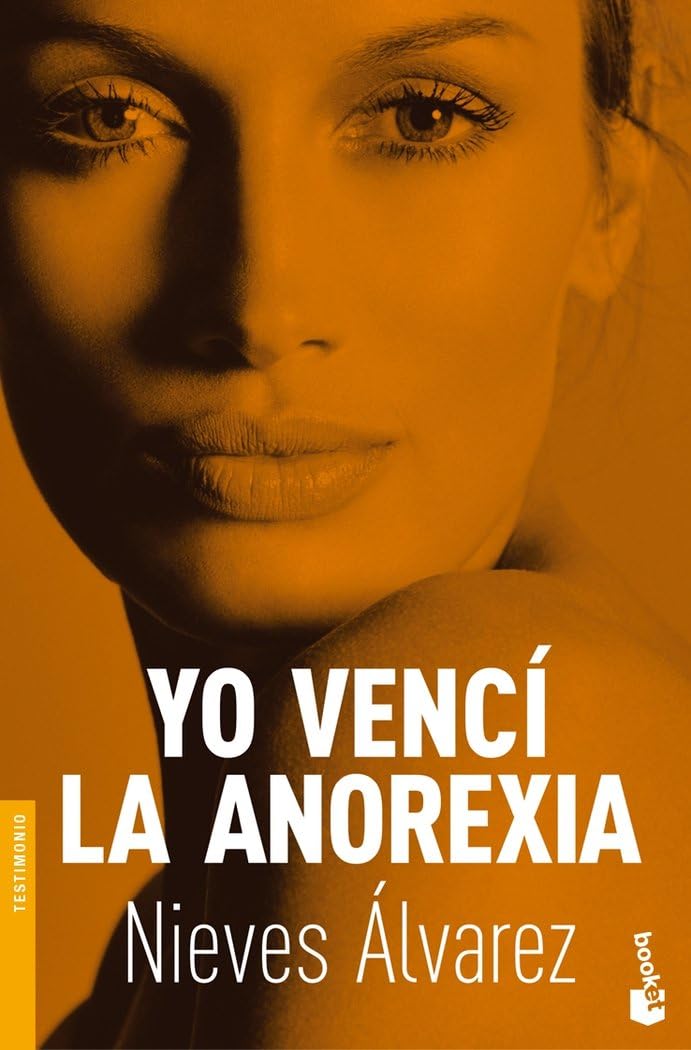 Yo vencí la anorexia (Divulgación) Books