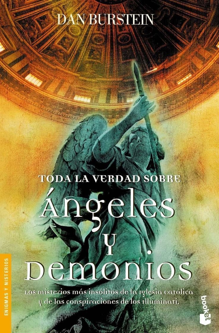 Toda la verdad sobre Ángeles y demonios book