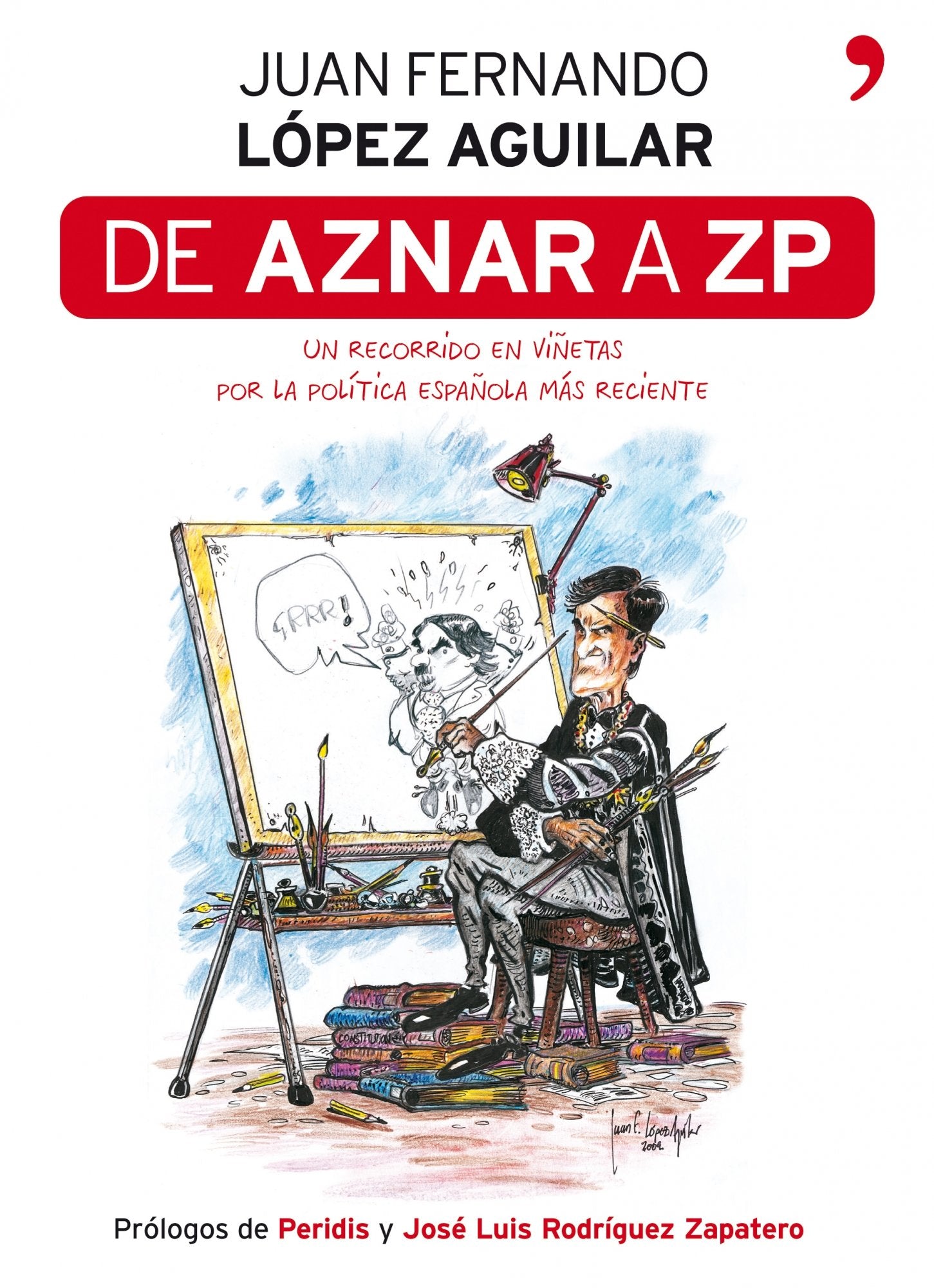 De Aznar a ZP (Fuera de Colección) Books