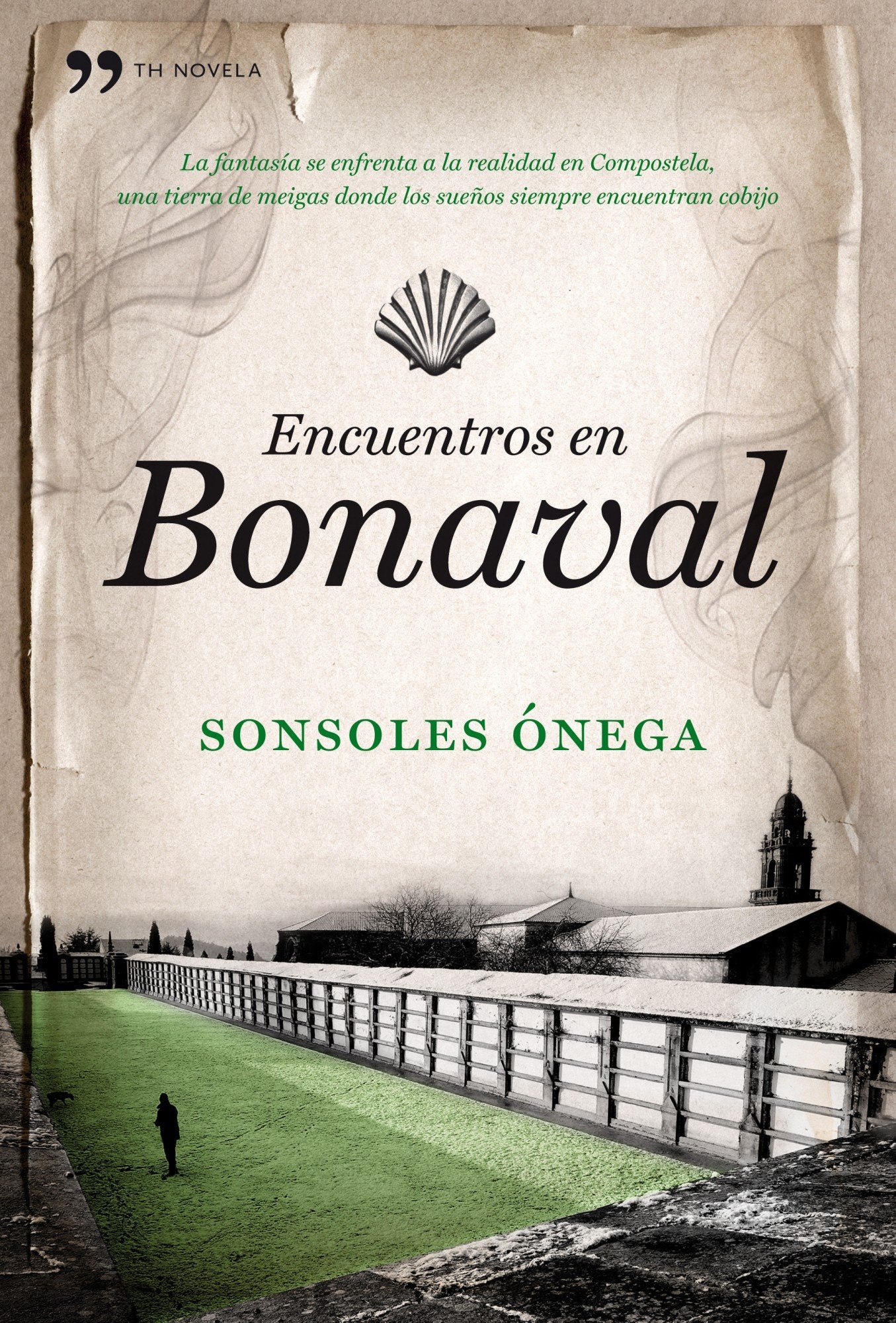 Encuentros en Bonaval (TH Novela, Band 1) Contemporary literature