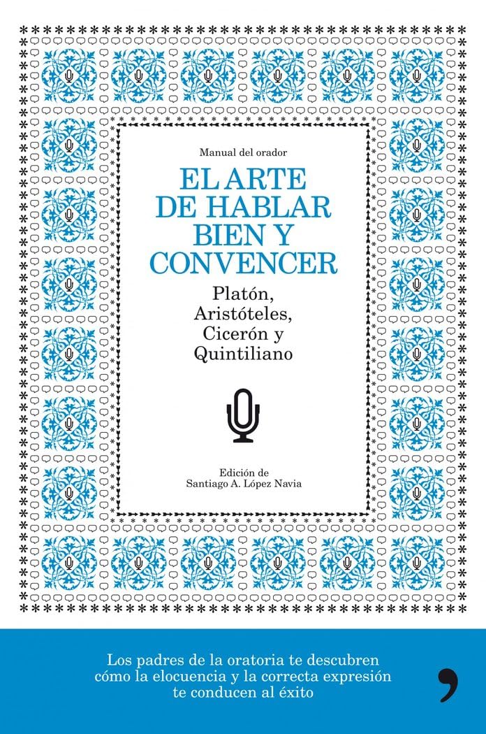 El arte de hablar bien y convencer book