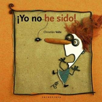 ¡ Yo No He Sido ! (Castellano (kalandraka)) Books