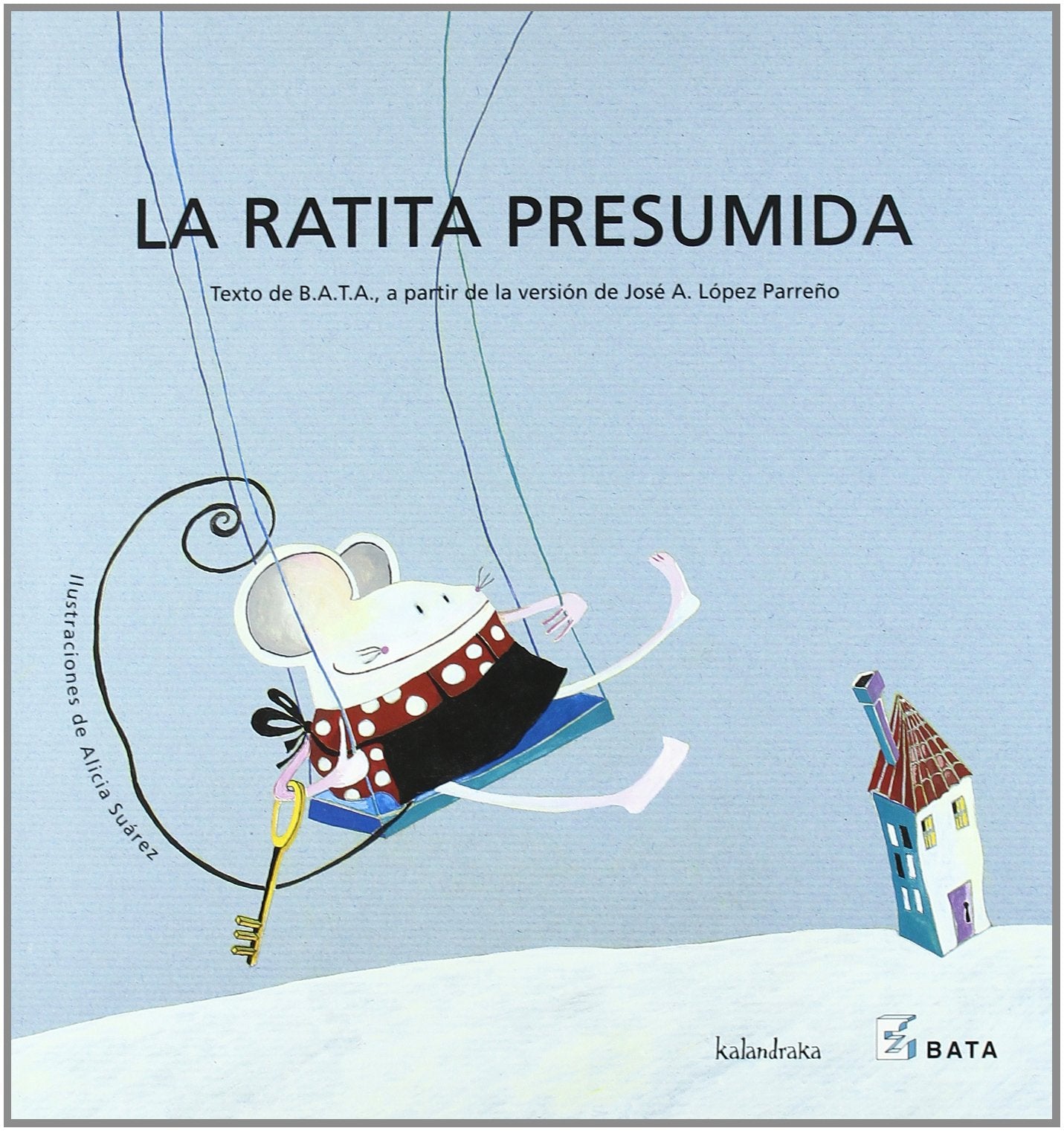 La ratita presumida (Makakiños) Novels & Short Stories