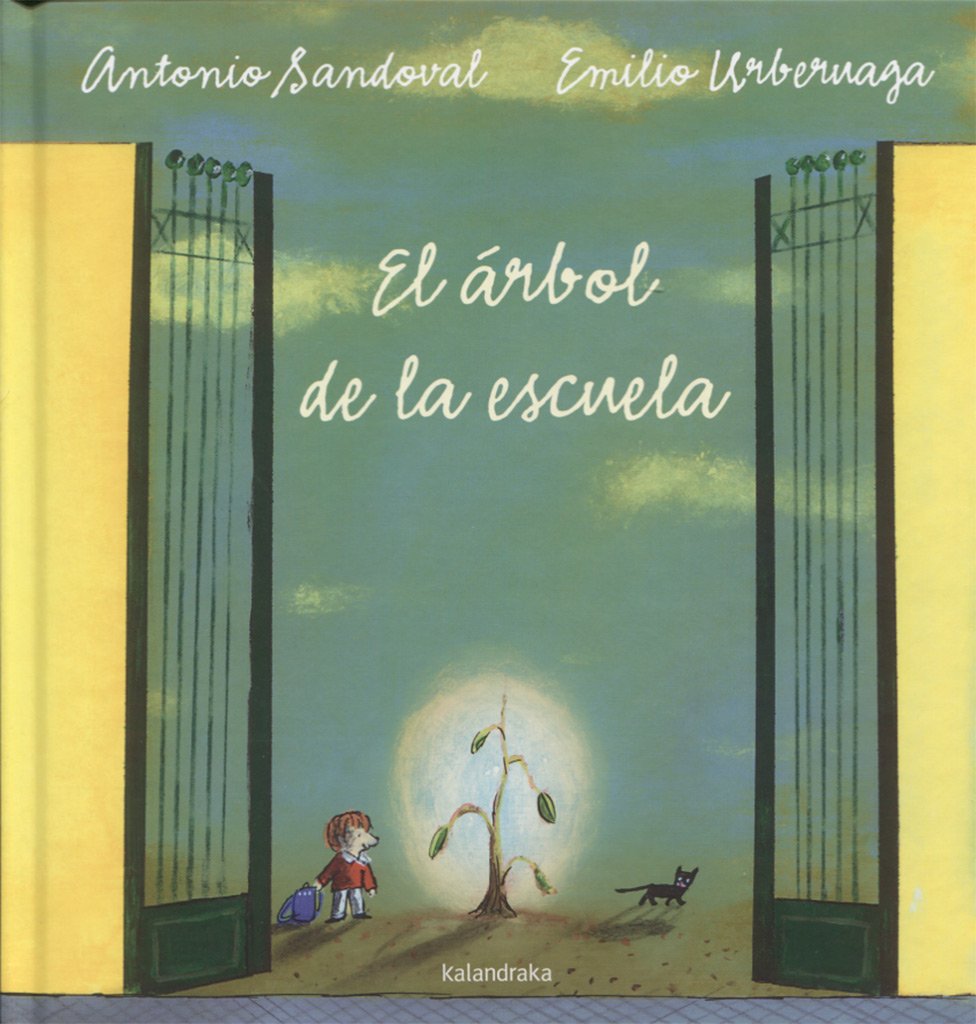 El Arbol de la Escuela (libros para soñar) Non-fiction
