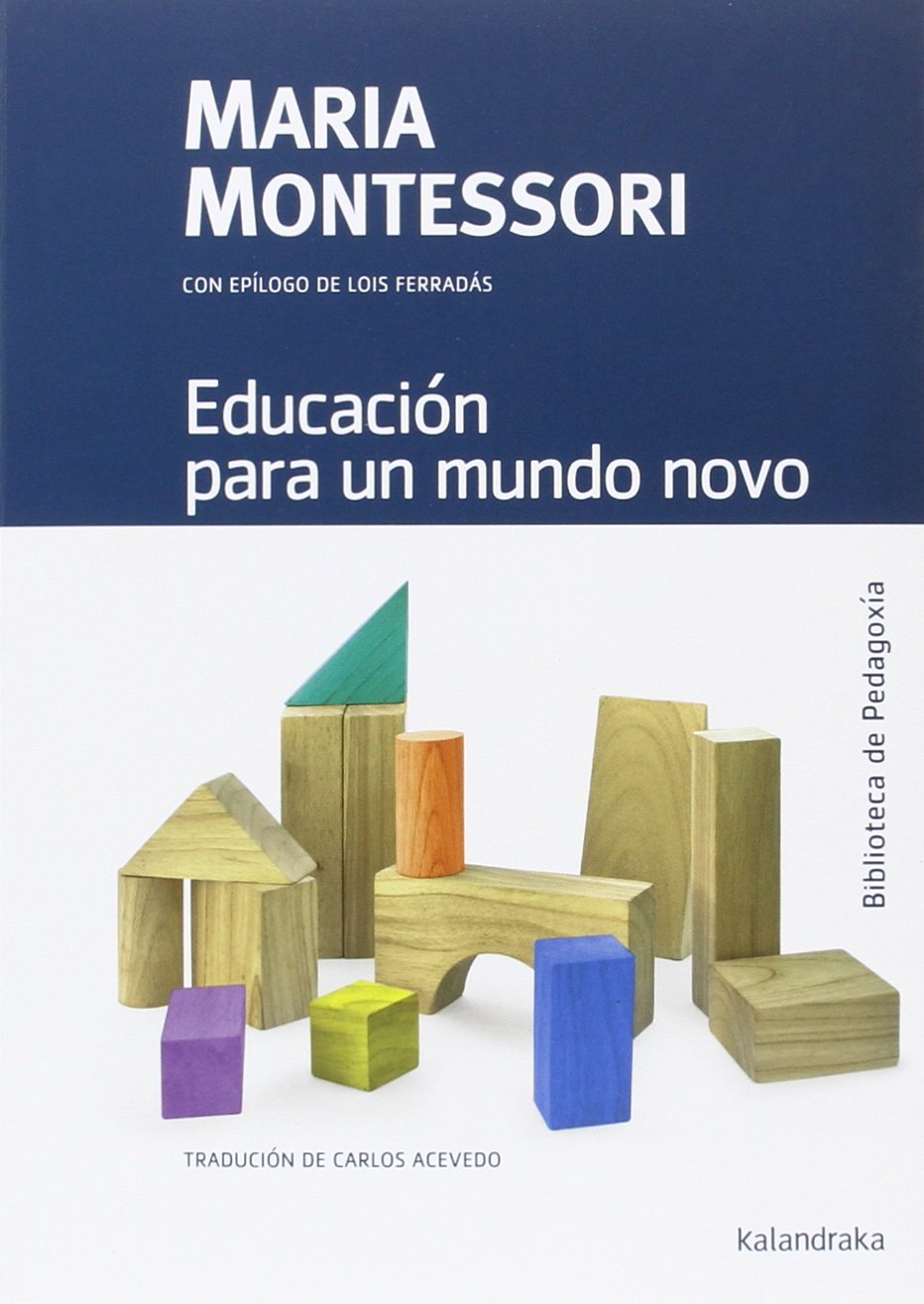 Educación para un mundo novo book