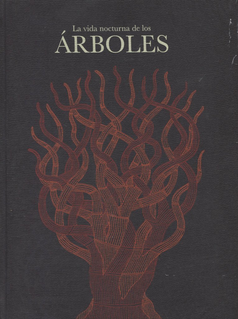 La vida nocturna de los árboles Film, Art & Culture
