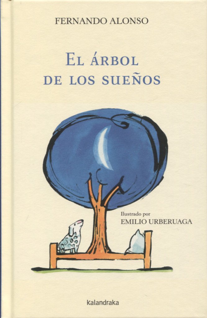 El árbol de los sueños/ The Dream Tree book