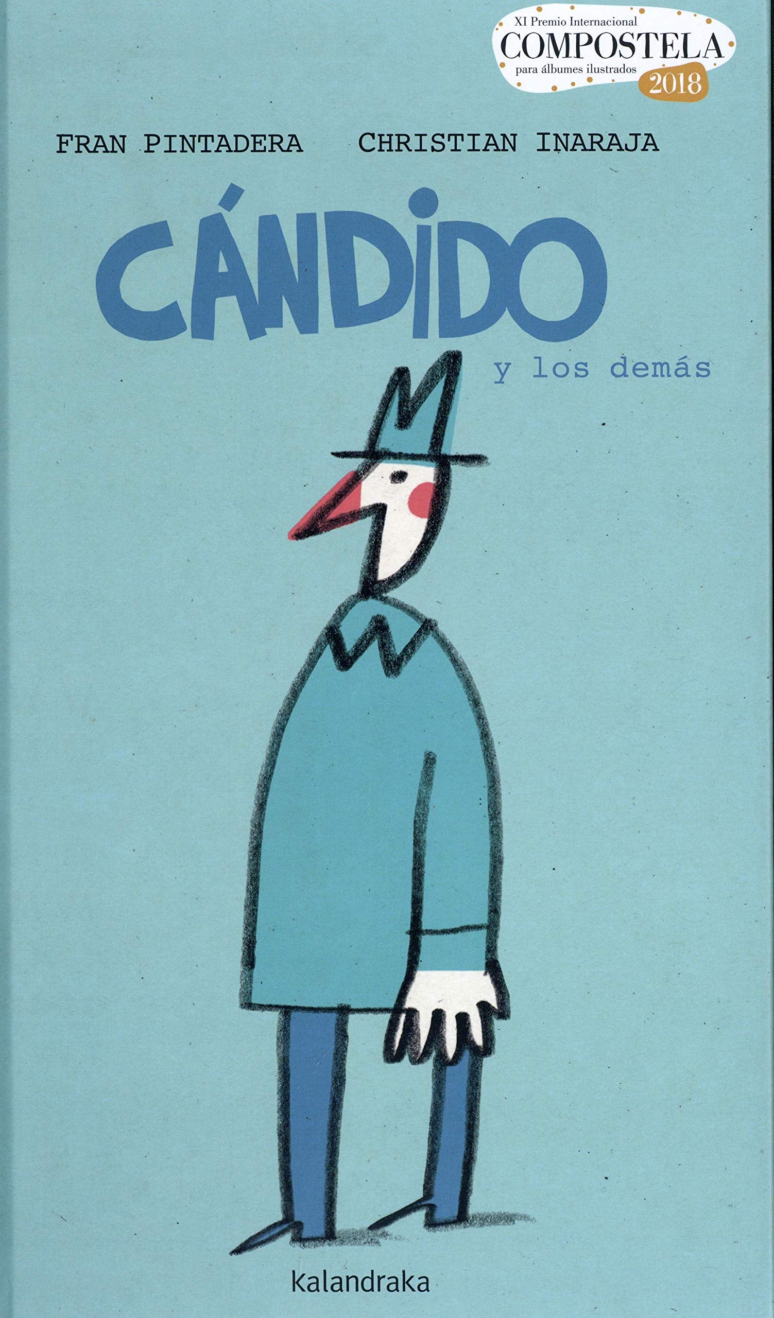 Cándido y los demás / Candido and the Rest book