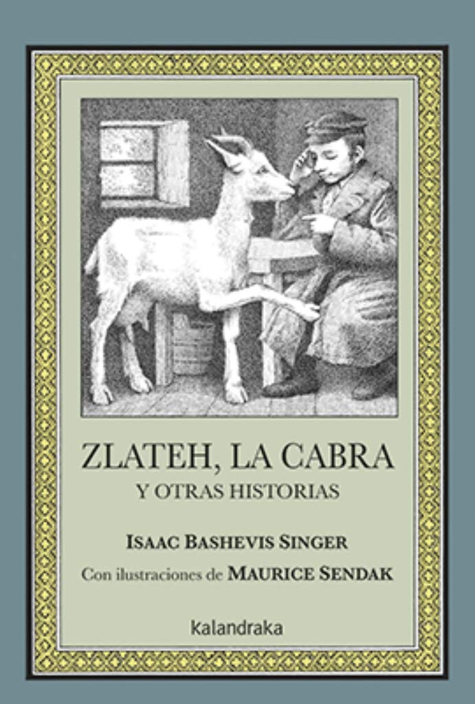 Zlateh, la cabra y otras historias (Clásicos contemporáneos) Fairy Tales & Legends