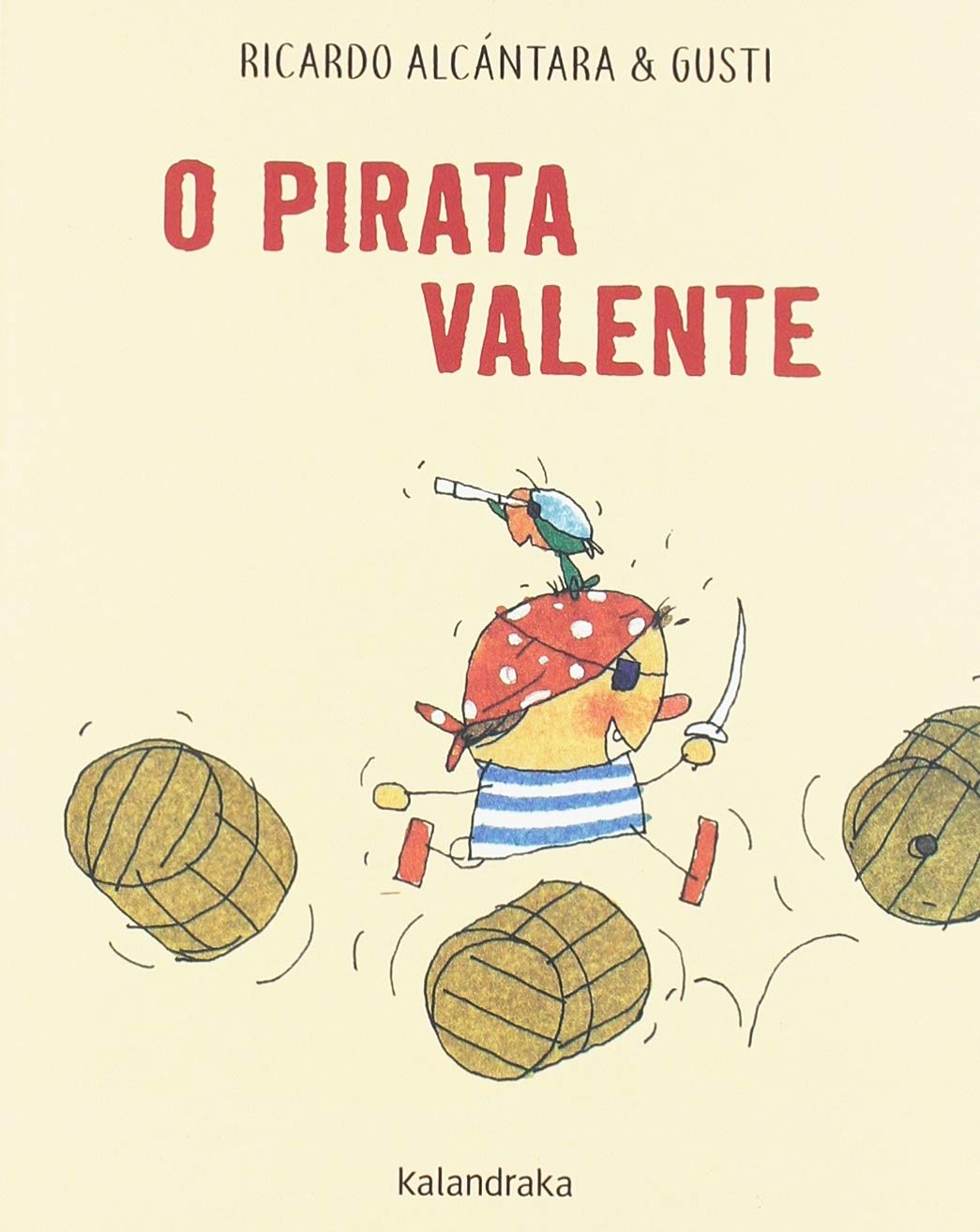 O pirata valente (Acartonados) Children's books