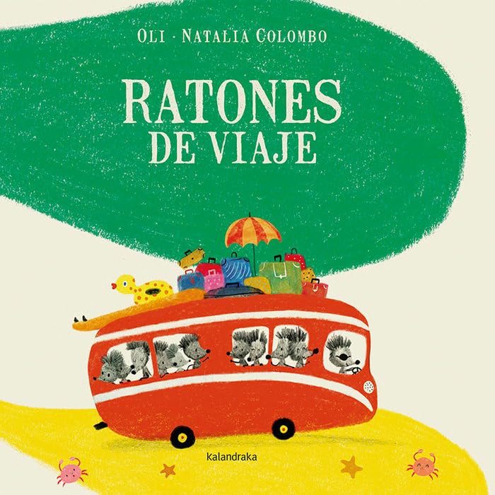 Ratones de viaje / Mice on Vacation book