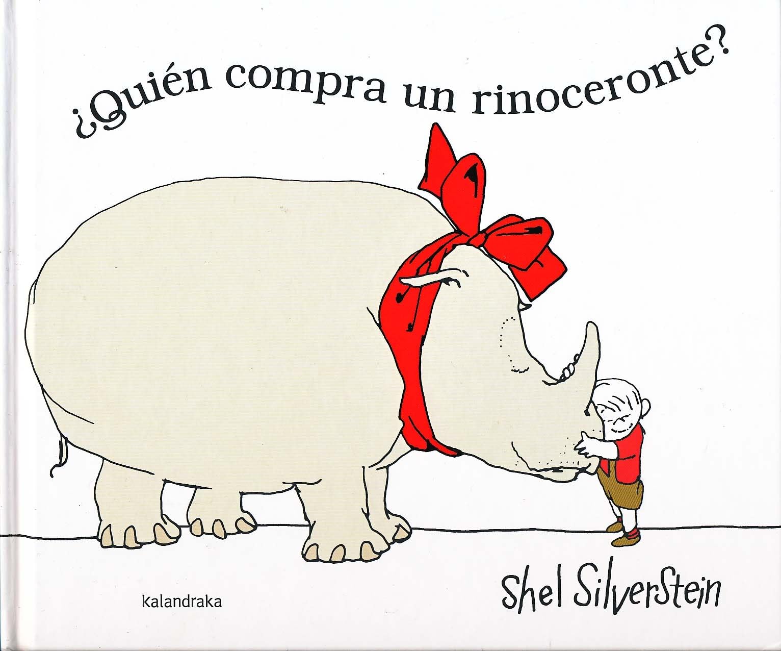 ¿Quién compra un rinoceronte? / Who Wants a Cheap Rhinoceros? book
