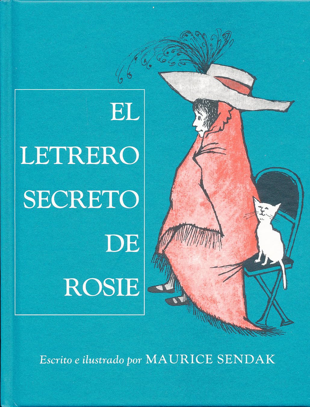 El letrero secreto de Rosie/ The Sign on Rosie's Door book