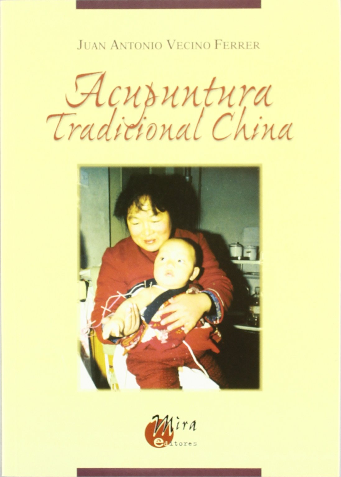 Acupuntura tradicional China Books