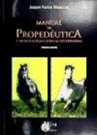 Manual de propedéutica y biopatología clínicas veterinarias Medicine
