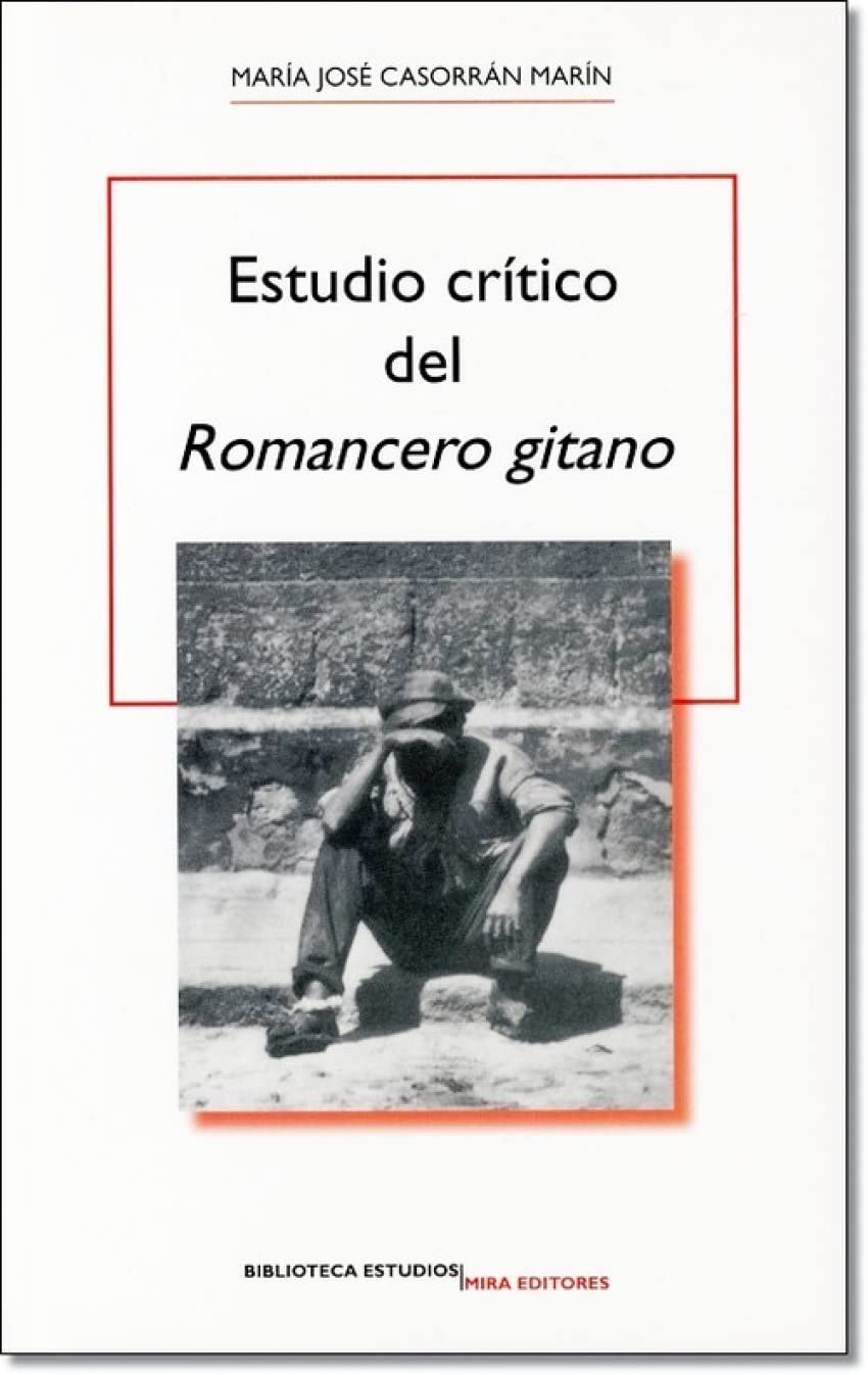 Estudio crítico del 'Romancero gitano' book