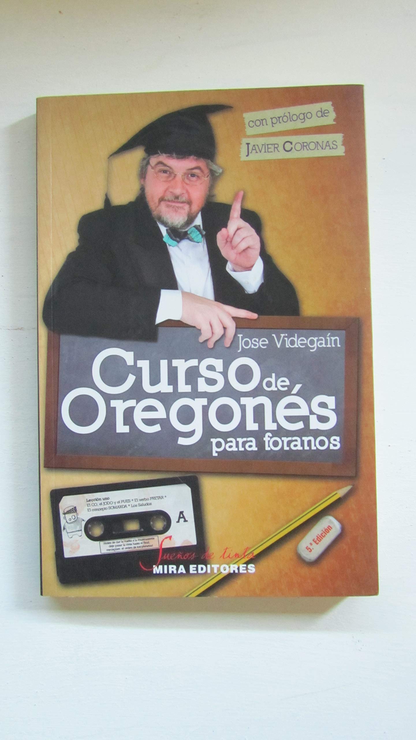 Videgaín, J: Curso de Oregonés para foranos Learning & Reference