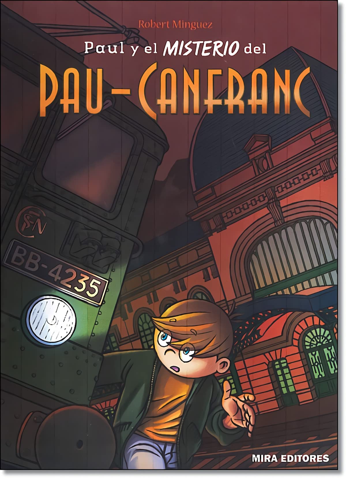 Paul y el misterio del Pau-Canfranc book