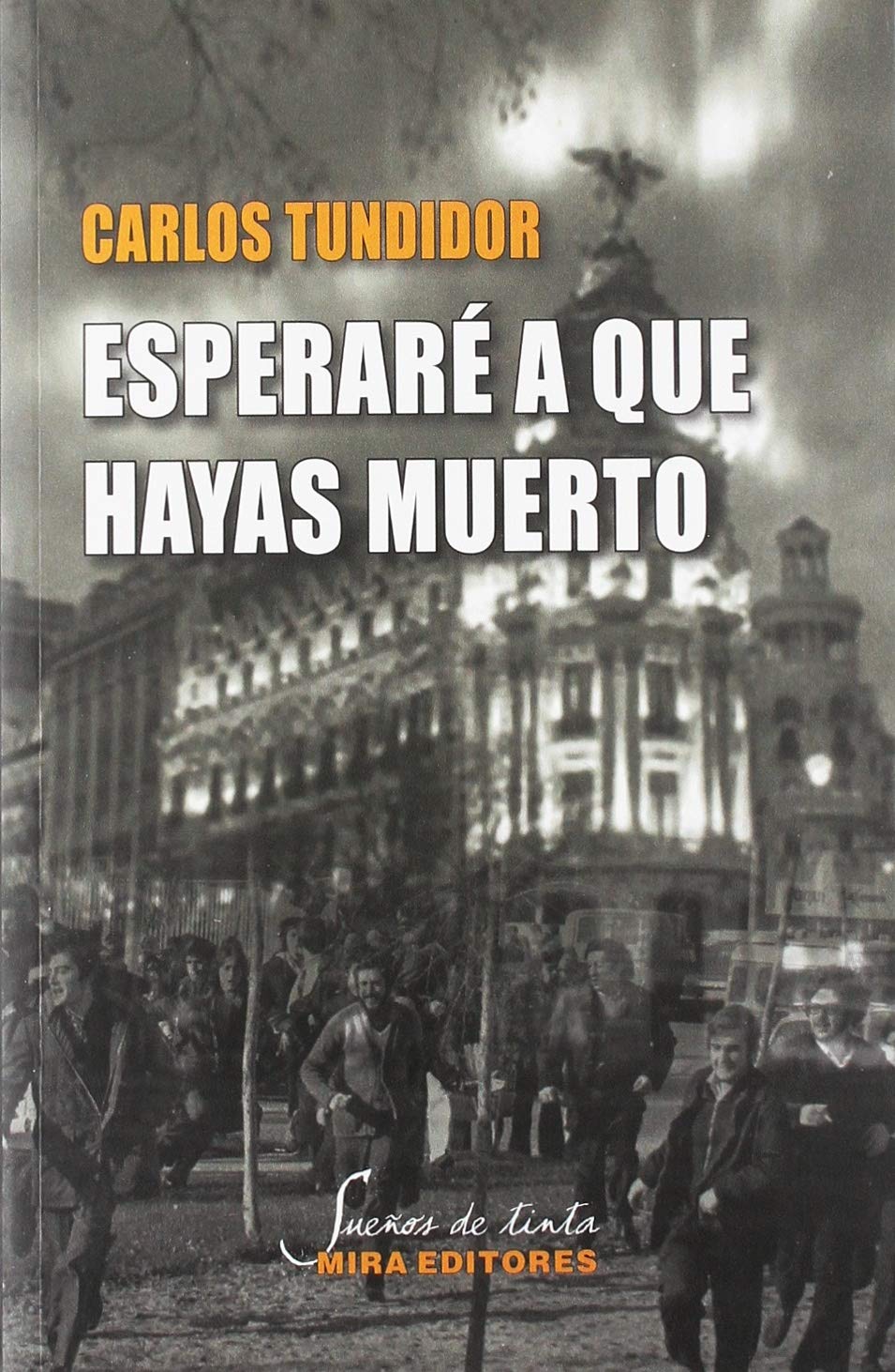 Esperaré a que hayas muerto (Sueños de tinta, Band 77) Learning & Reference