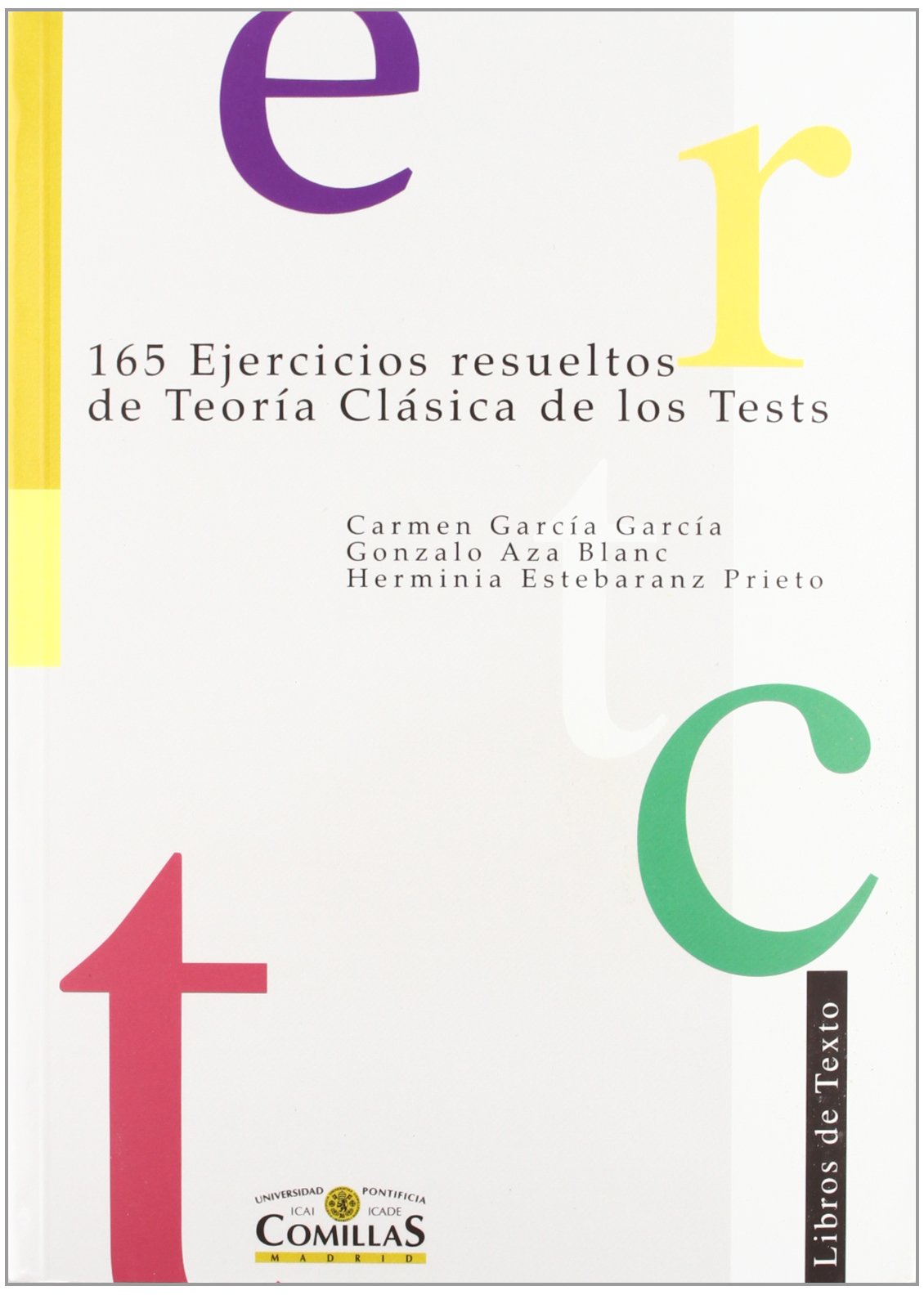 165 ejercicios resueltos de teoría clásica de los tests book
