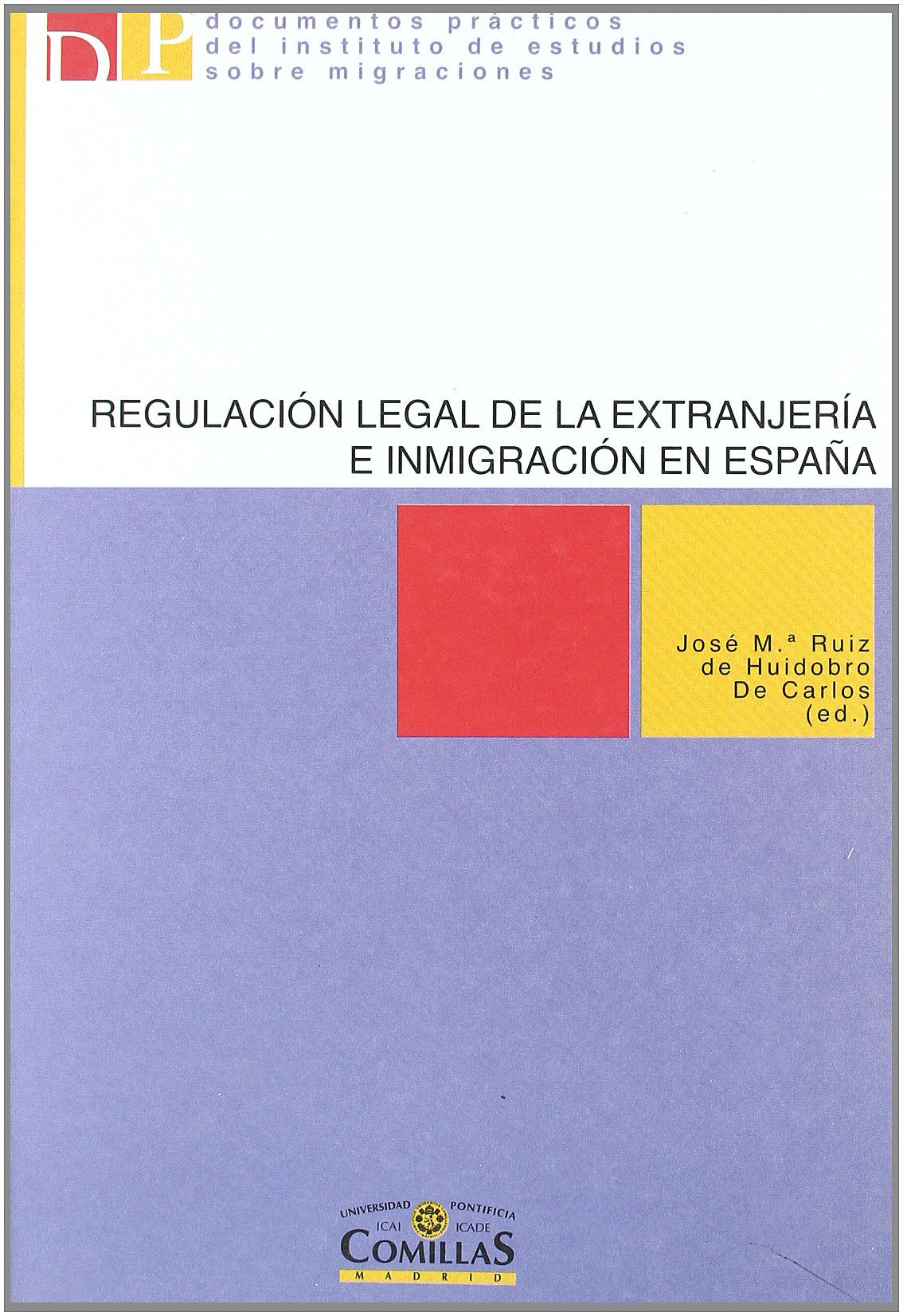 Regulación legal de la extranjería e inmigración en España book