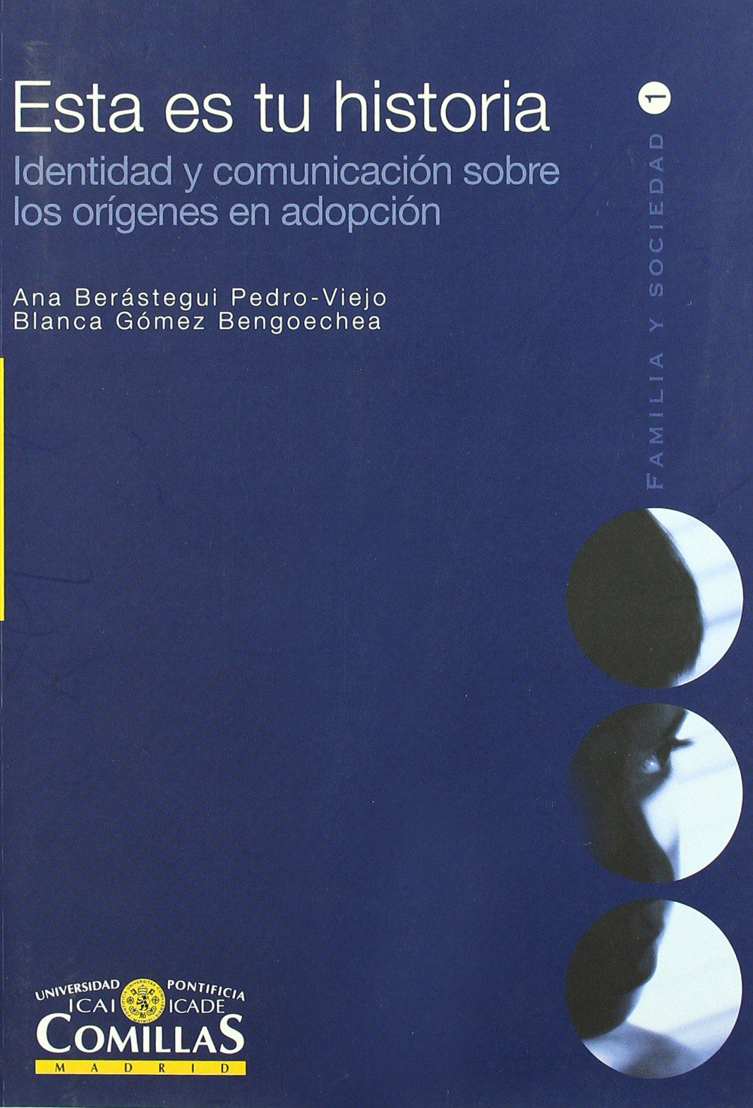 Gómez Bengoechea, B: Esta es tu historia : identidad y comun Learning & Reference