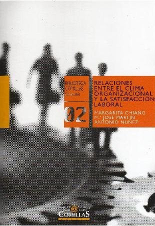 Relaciones entre el clima organizacional y la satisfacción laboral Business, Finance & Career