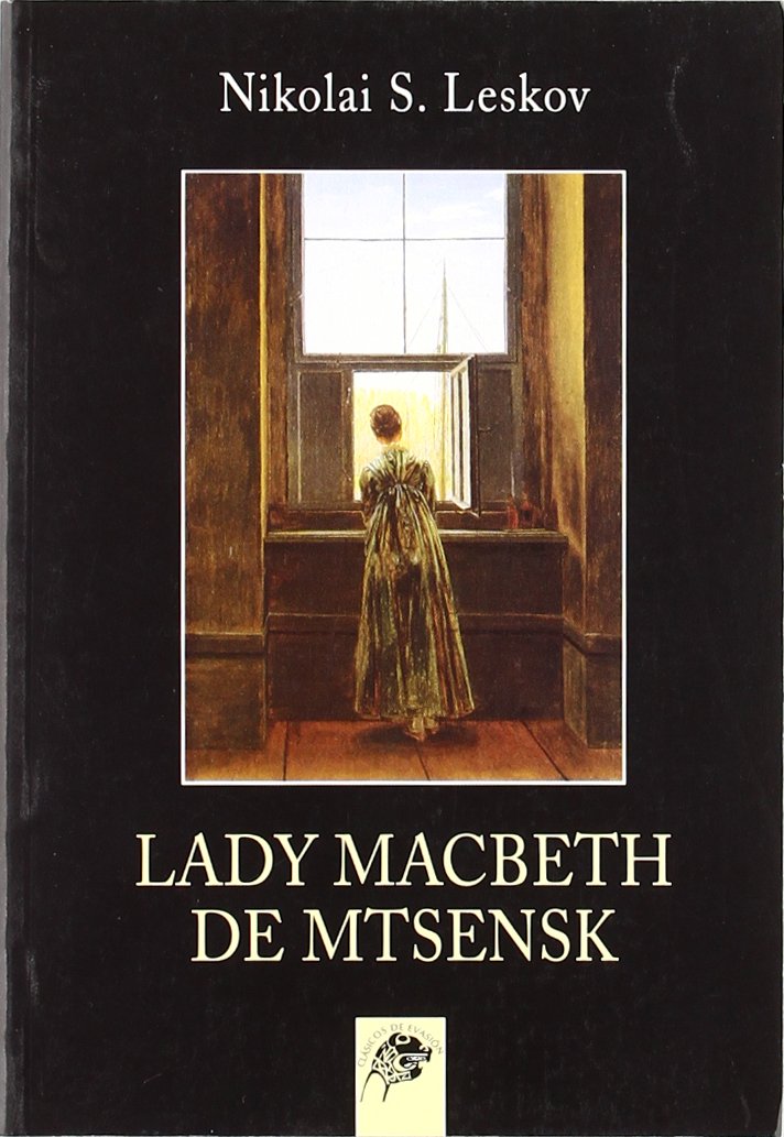 Lady Macbeth de Mtsensk (Clásicos de evasión) Books