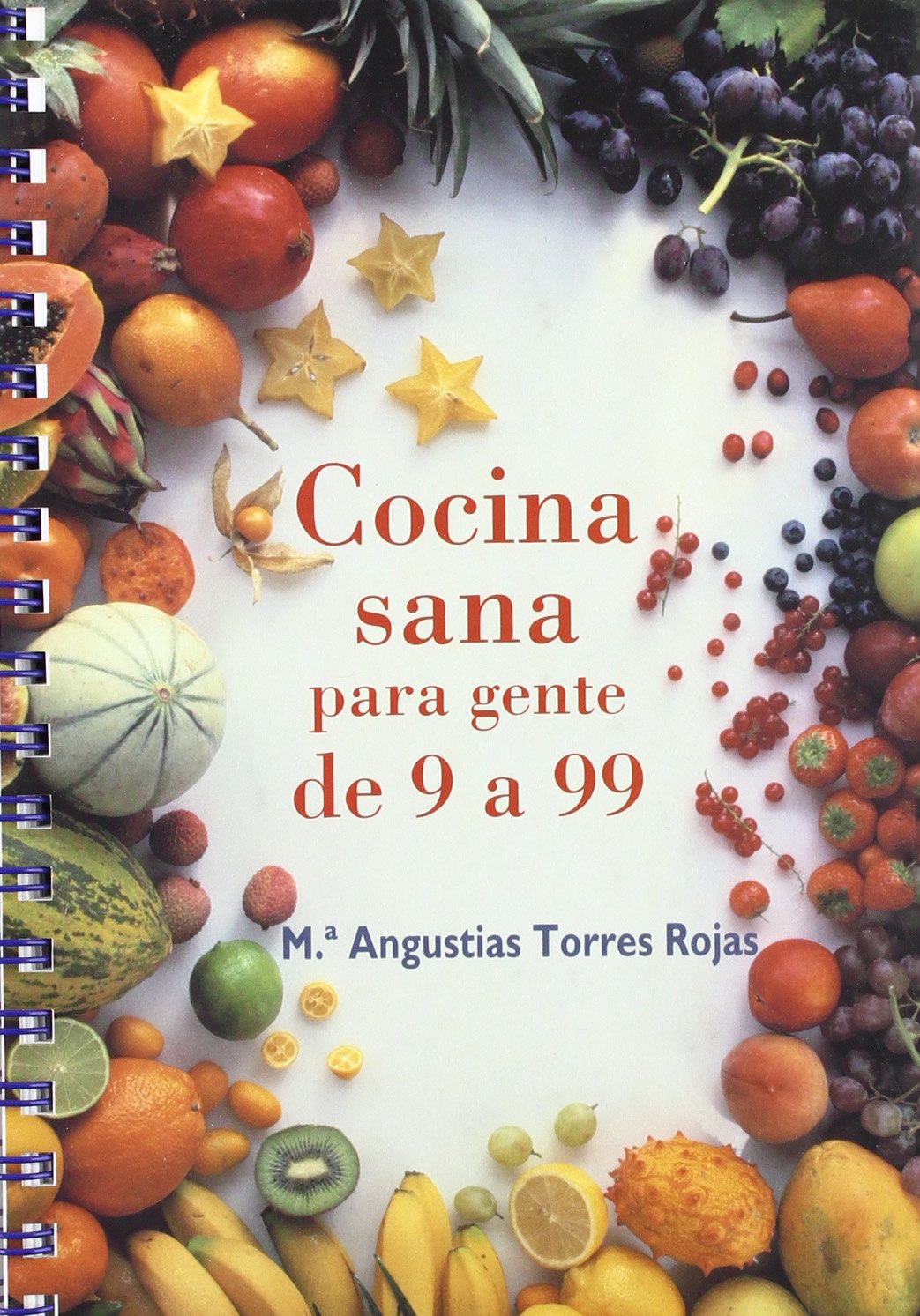 Cocina sana para gente de 9 a 99 Leisure, Home & Garden