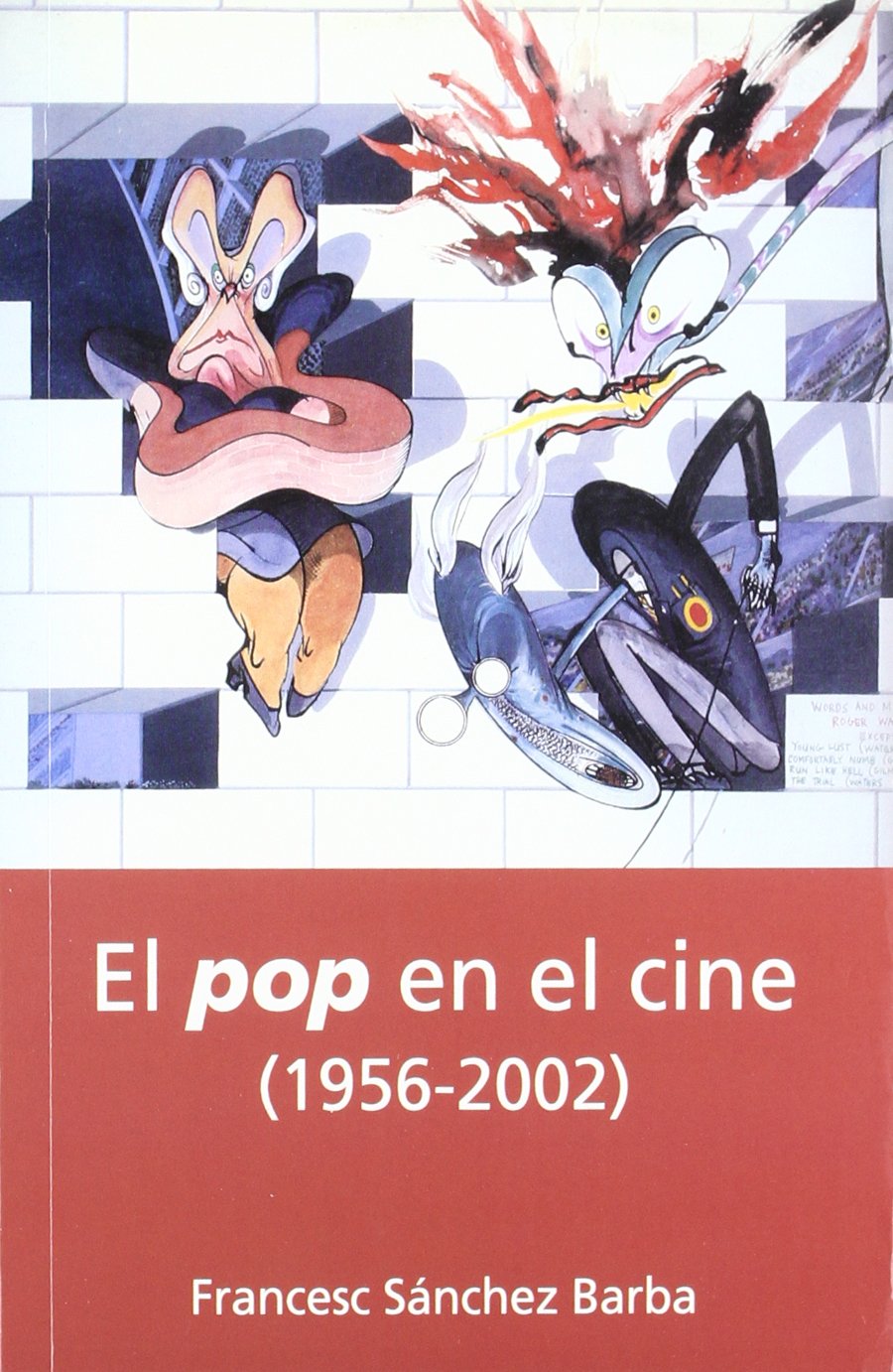 El pop en el cine (1956-2002) (Letras de cine) Learning & Reference
