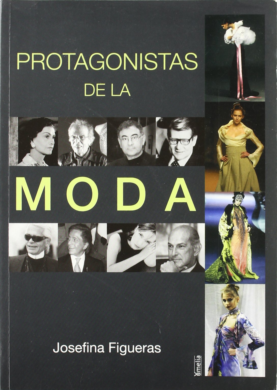 Protagonistas de la moda (Yumelia) Social Sciences