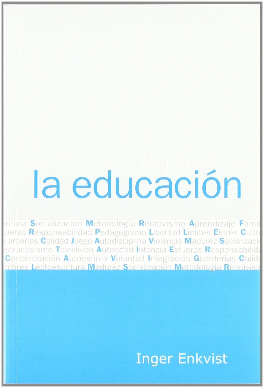 Repensar la Educacion/ Re-thinking the Education book
