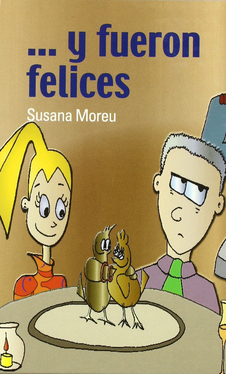 -- y fueron felices Study Guides